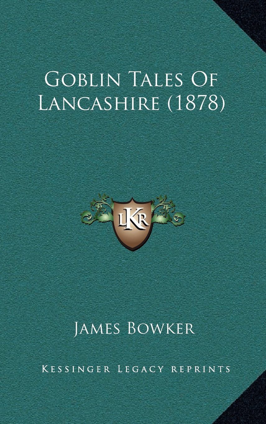 Goblin Tales Of Lancashire (1878) Contemporary literature