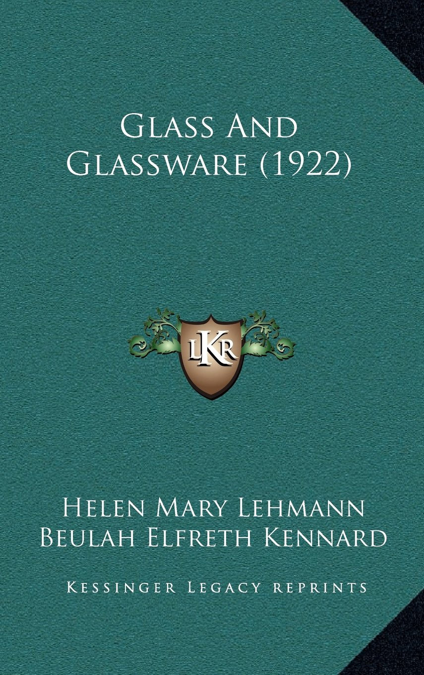 Glass And Glassware (1922) Contemporary literature