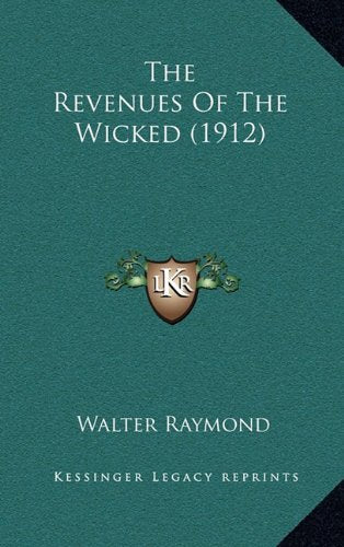 The Revenues Of The Wicked (1912) Contemporary literature