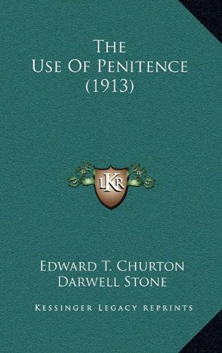The Use Of Penitence (1913) Contemporary literature