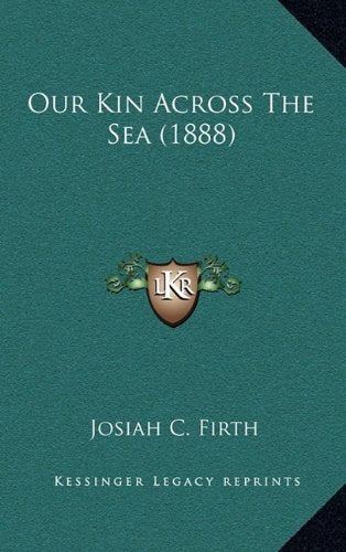 Our Kin Across The Sea (1888) Contemporary literature