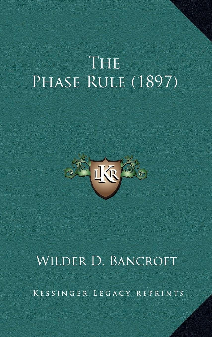 Product Image: The Phase Rule (1897)