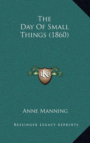 The Day Of Small Things (1860) Contemporary literature