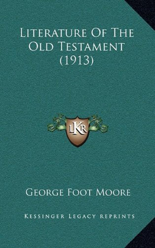 Literature Of The Old Testament (1913) Contemporary literature