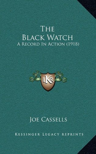 The Black Watch: A Record In Action (1918) Contemporary literature