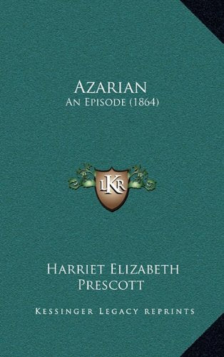 Azarian: An Episode (1864) Contemporary literature