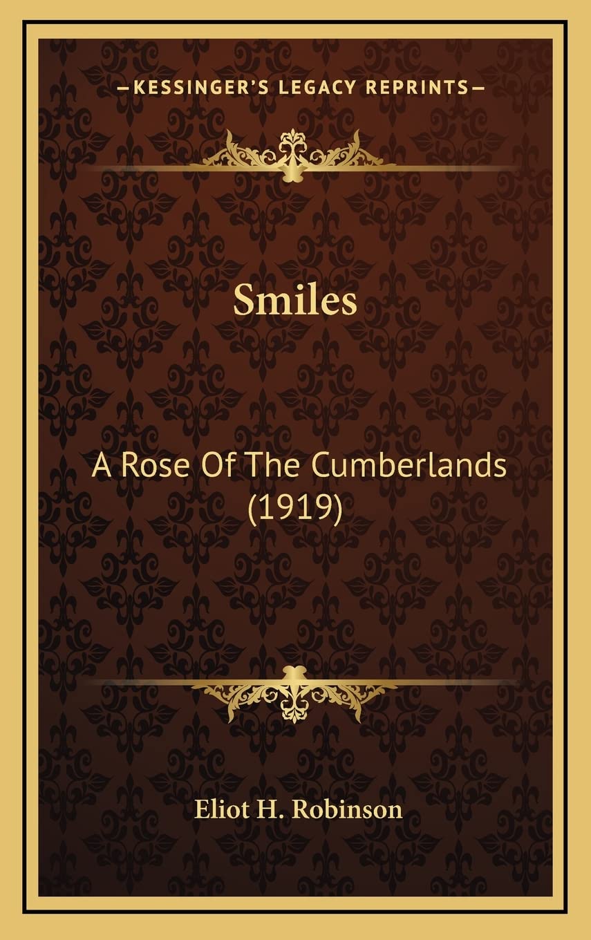 Smiles: A Rose Of The Cumberlands (1919) Contemporary literature
