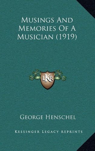 Musings And Memories Of A Musician (1919) Contemporary literature