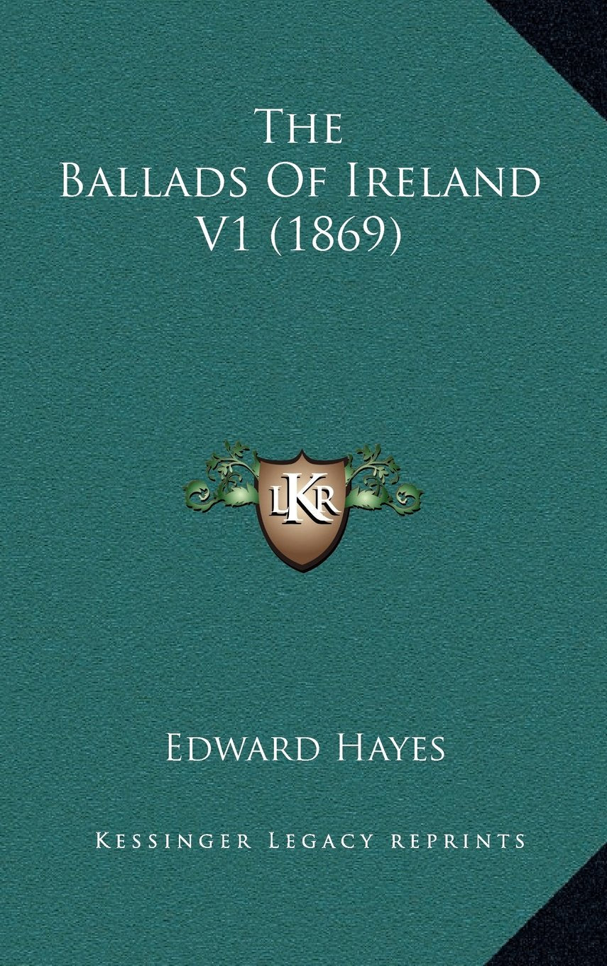 The Ballads Of Ireland V1 (1869) Contemporary literature