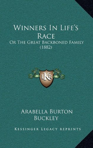 Winners In Life's Race: Or The Great Backboned Family (1882) Contemporary literature