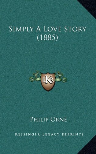 Simply A Love Story (1885) Memories