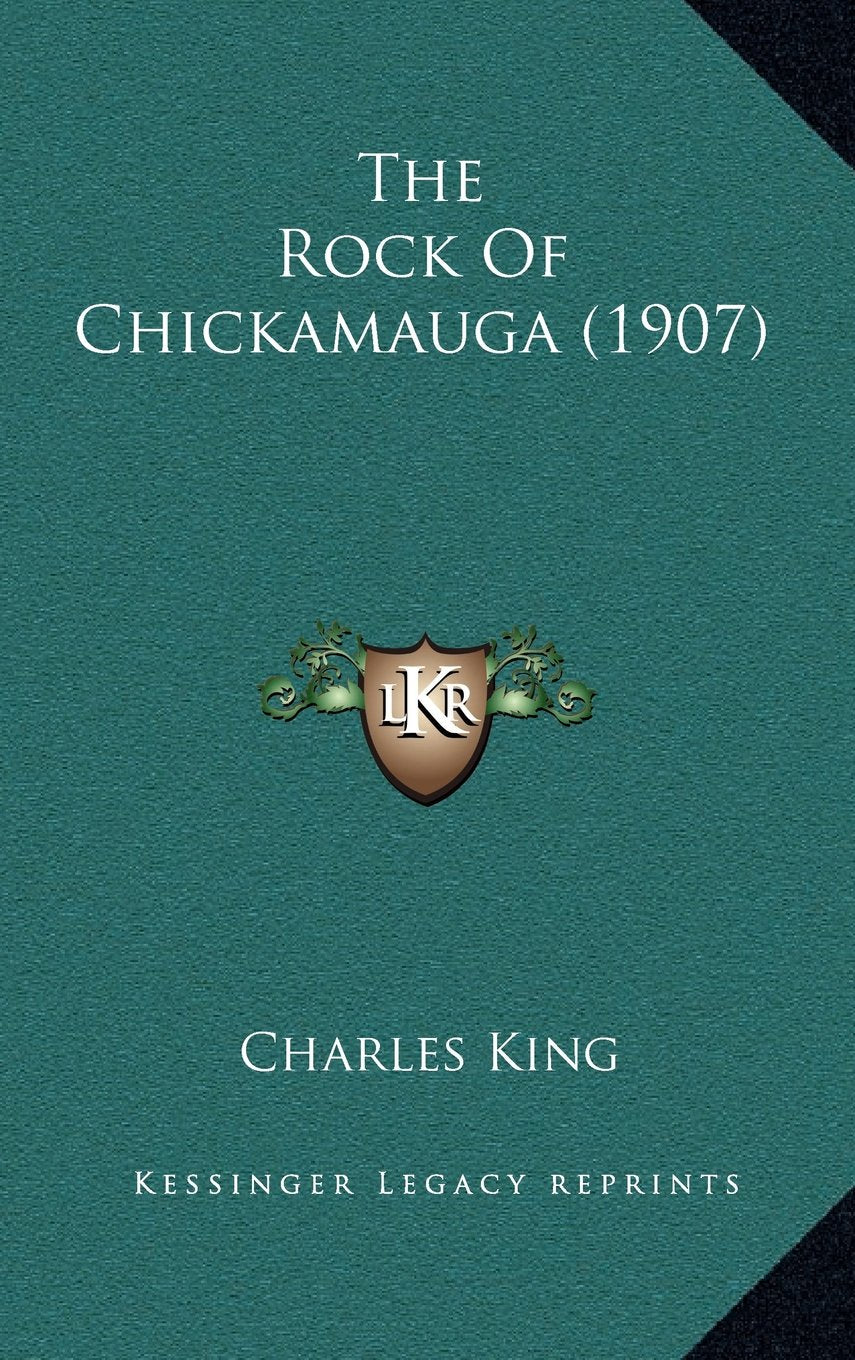 The Rock of Chickamauga (1907) Contemporary literature
