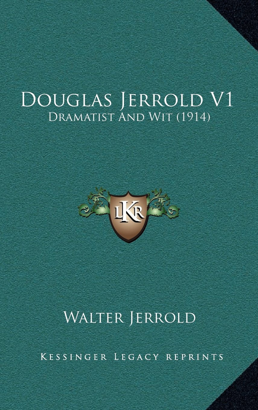 Product Image: Douglas Jerrold V1: Dramatist And Wit (1914)