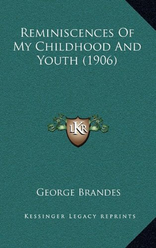 Reminiscences Of My Childhood And Youth (1906) Contemporary literature