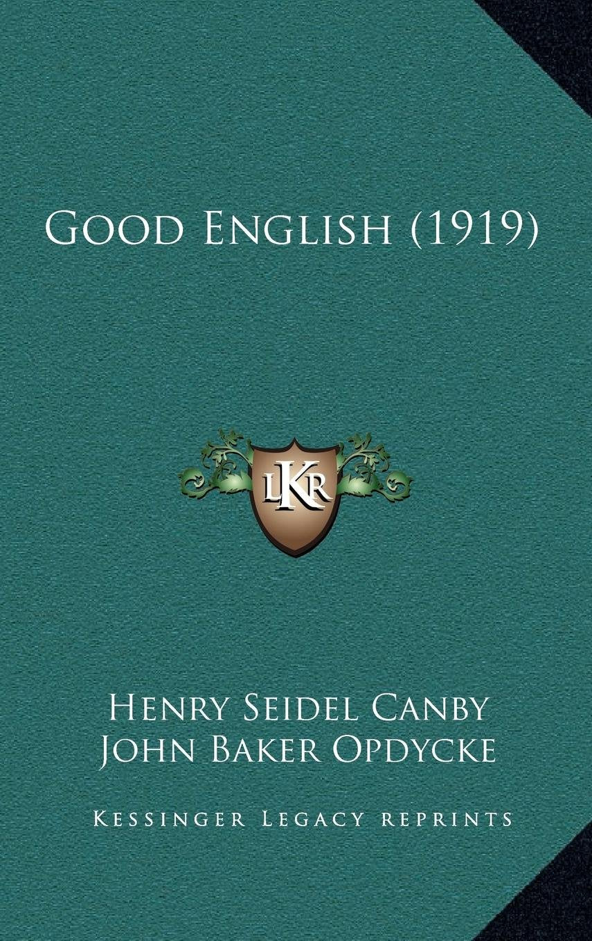 Good English (1919) Contemporary literature