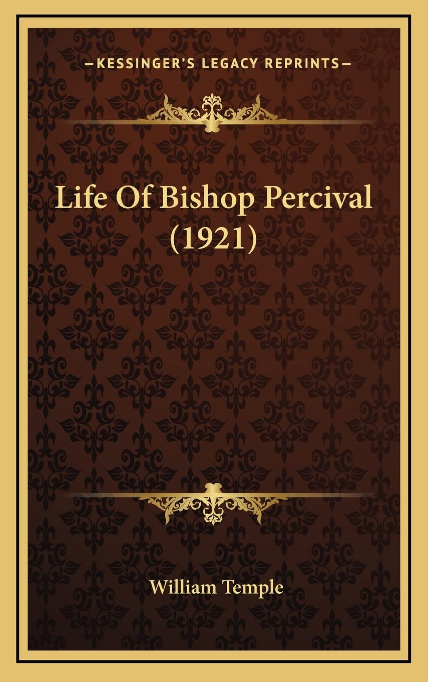 Life Of Bishop Percival (1921) Contemporary literature