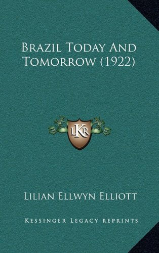 Brazil Today And Tomorrow (1922) Contemporary literature