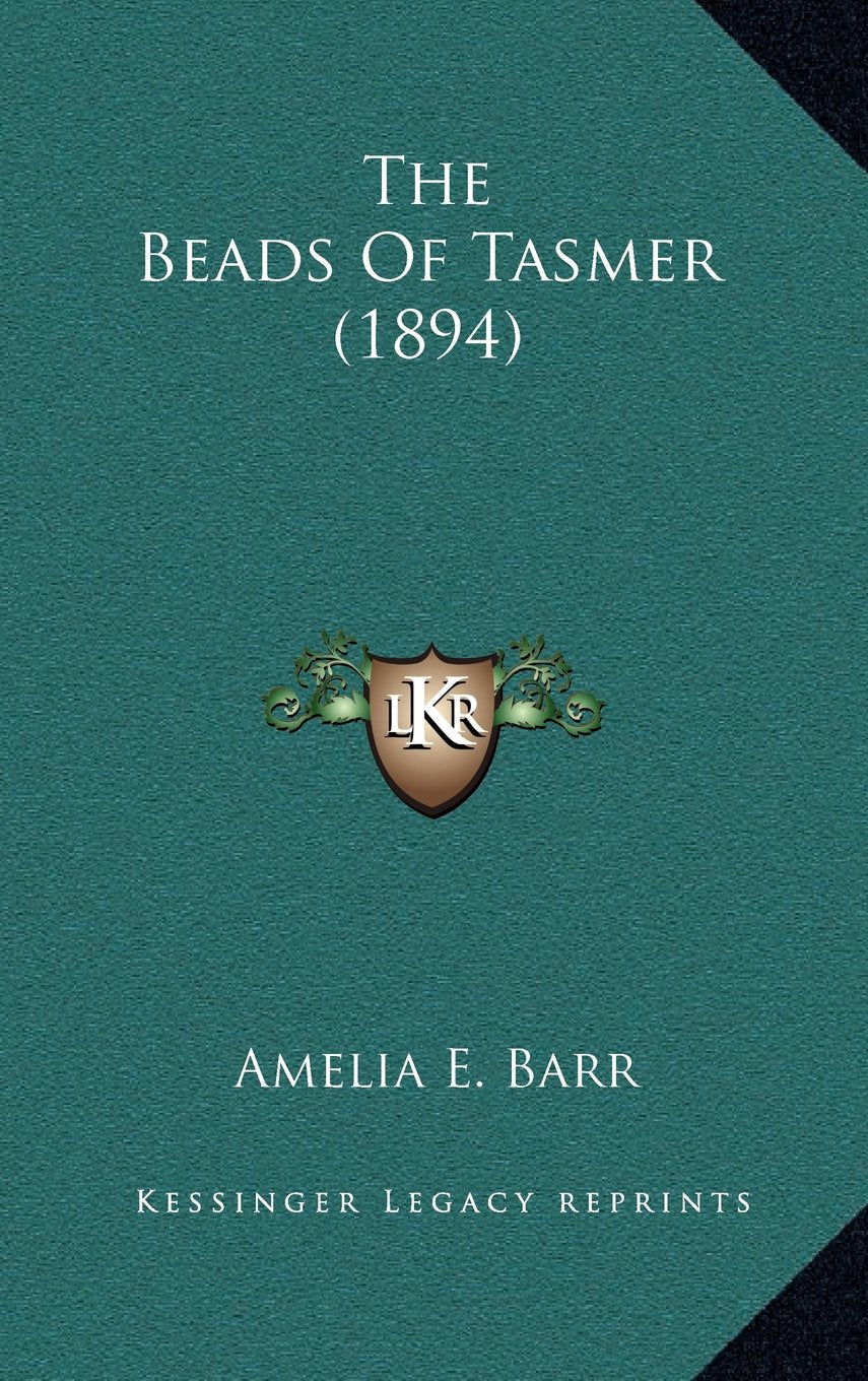 The Beads Of Tasmer (1894) Contemporary literature
