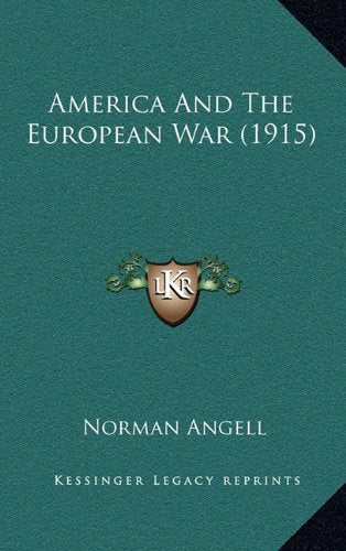 America And The European War (1915) Contemporary literature