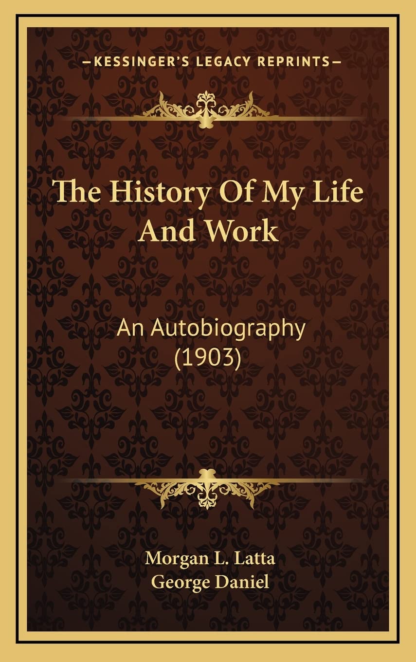 The History Of My Life And Work: An Autobiography (1903) Contemporary literature