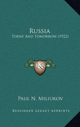 Russia: Today And Tomorrow (1922) Contemporary literature