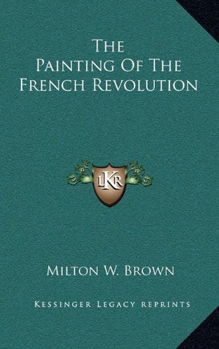 The Painting Of The French Revolution Contemporary literature