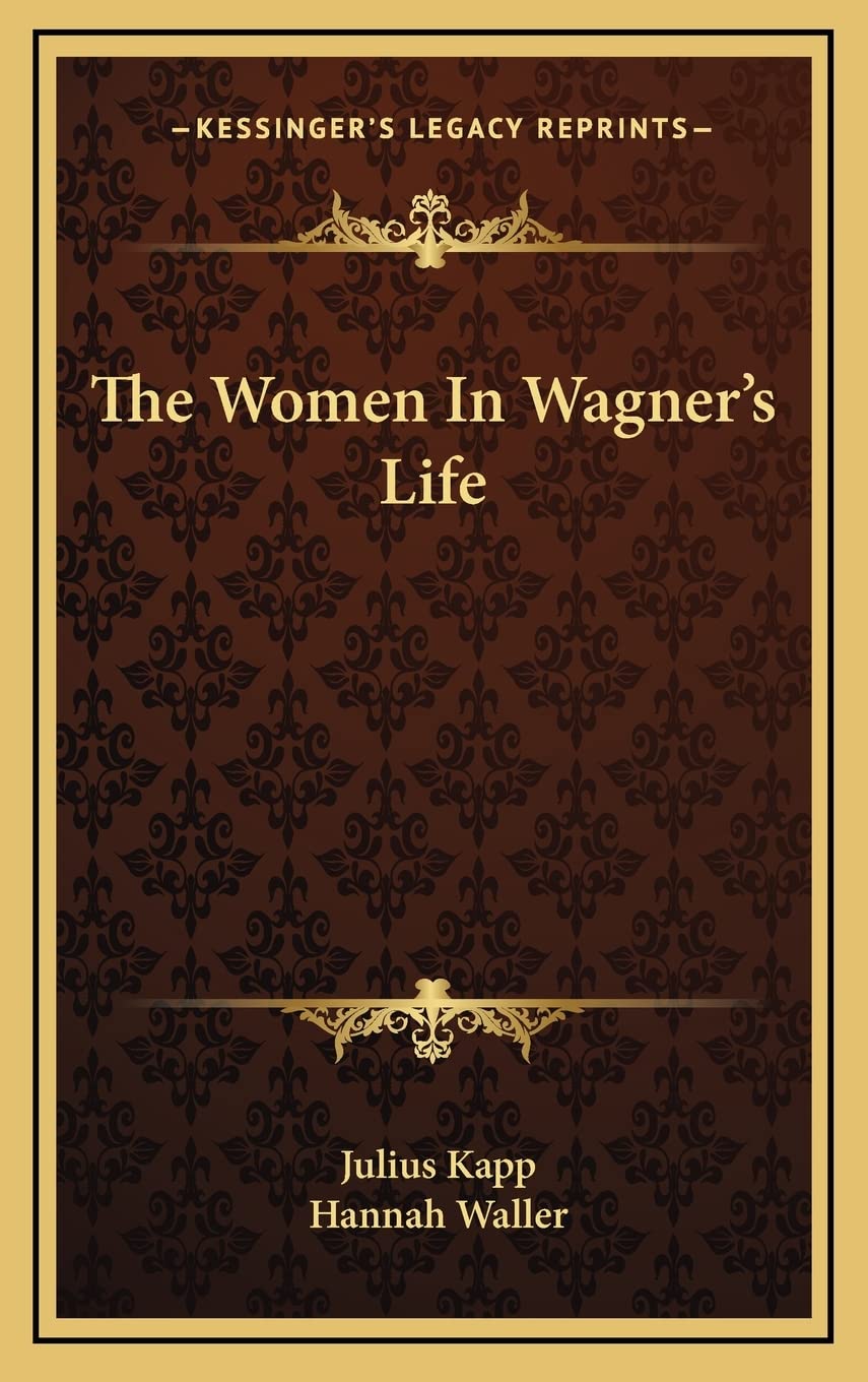 The Women In Wagner's Life Contemporary literature