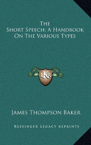 Product Image: The Short Speech; A Handbook On The Various Types
