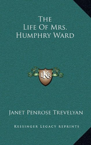 The Life Of Mrs. Humphry Ward Contemporary literature