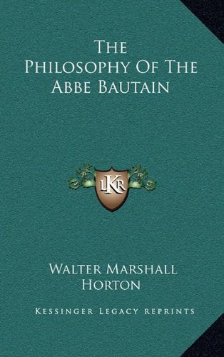 The Philosophy Of The Abbe Bautain Contemporary literature