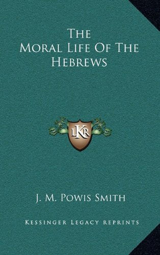 The Moral Life Of The Hebrews Contemporary literature