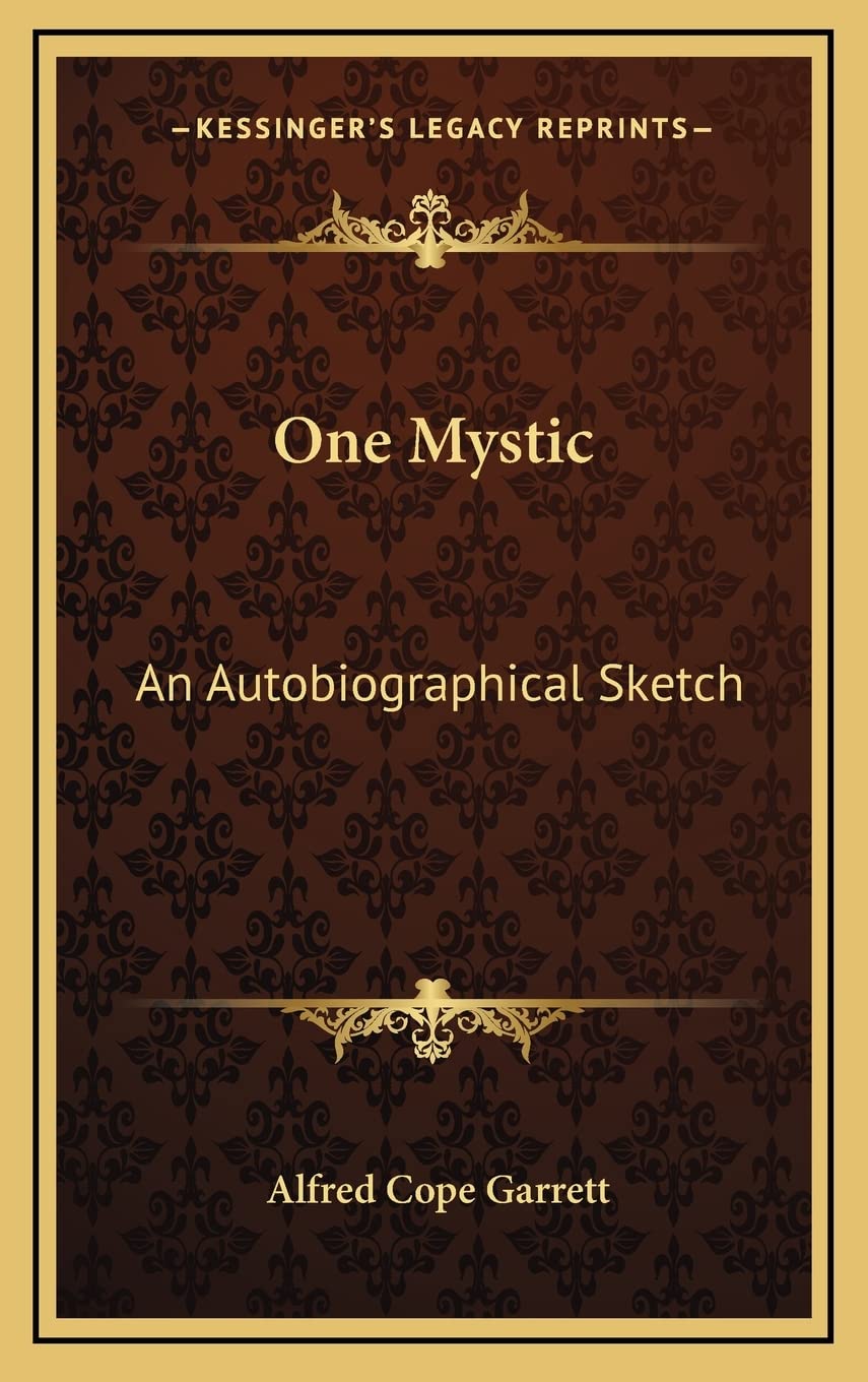 One Mystic: An Autobiographical Sketch Contemporary literature