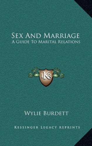 Sex And Marriage: A Guide To Marital Relations Contemporary literature