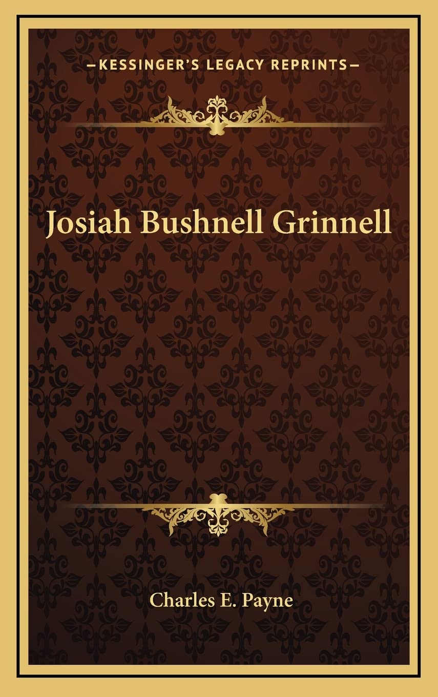Product Image: Josiah Bushnell Grinnell