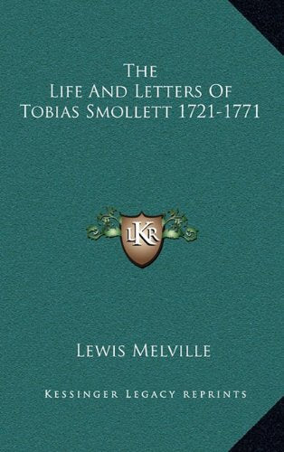 The Life And Letters Of Tobias Smollett 1721-1771 Contemporary literature