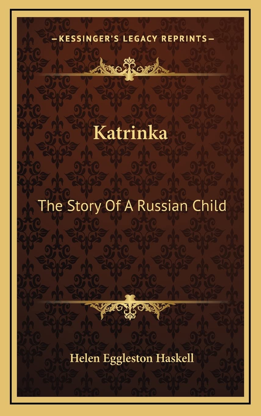 Katrinka: The Story Of A Russian Child Contemporary literature
