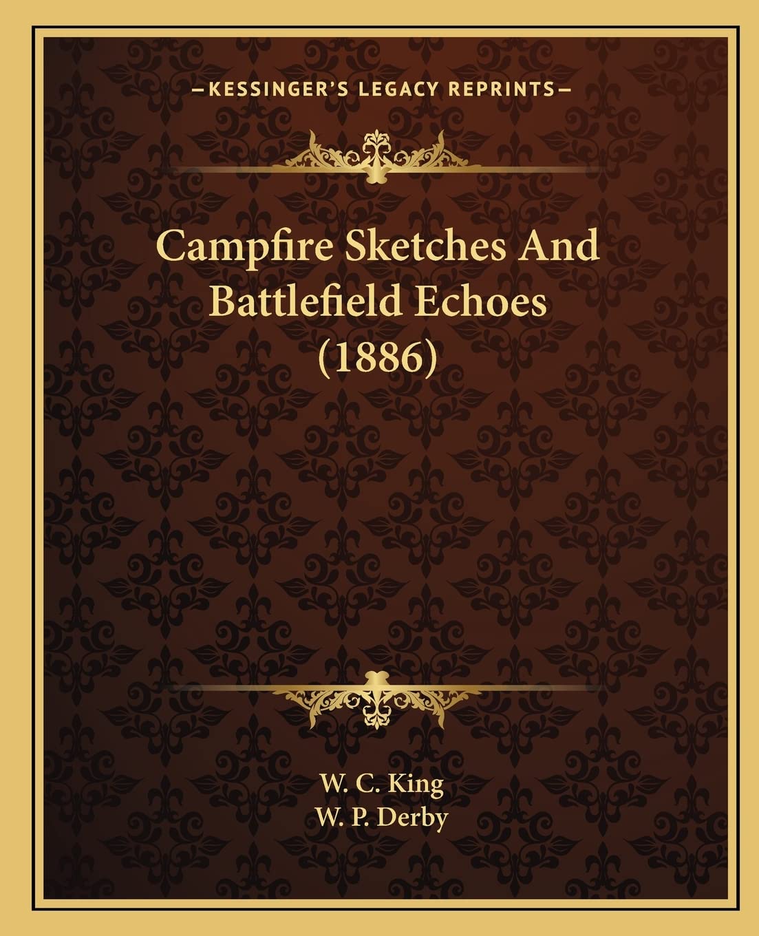 Campfire Sketches And Battlefield Echoes (1886) Contemporary literature
