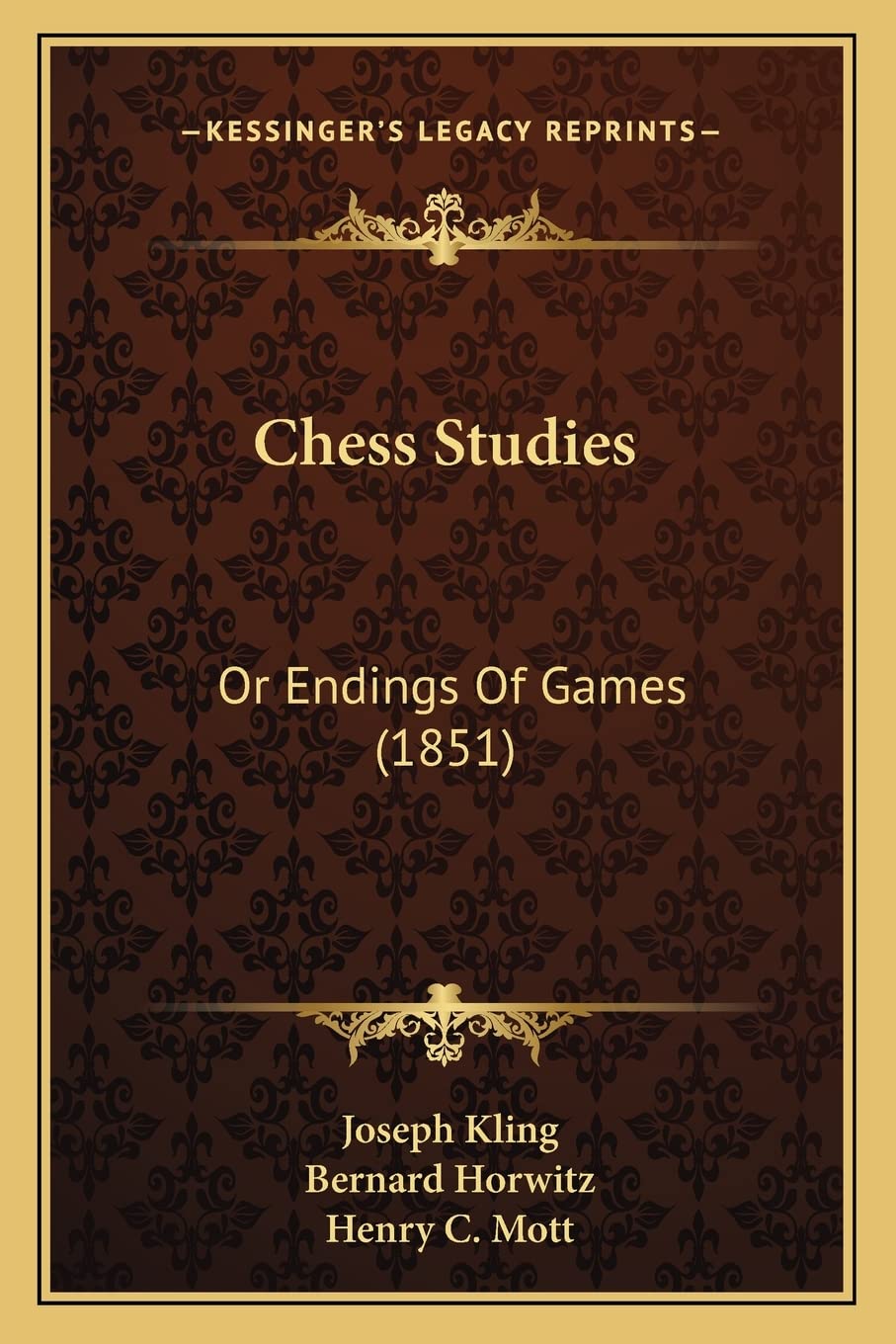 Chess Studies: Or Endings Of Games (1851) Contemporary literature