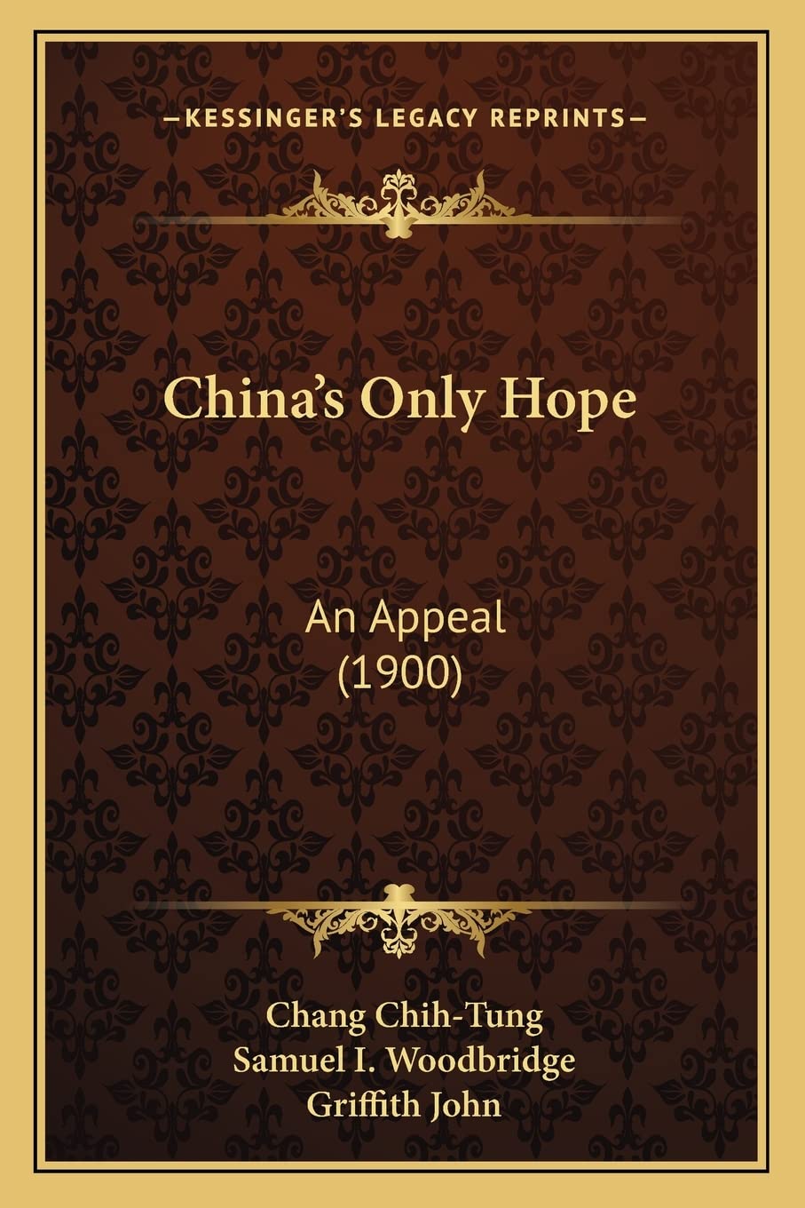 China's Only Hope: An Appeal (1900) Contemporary literature