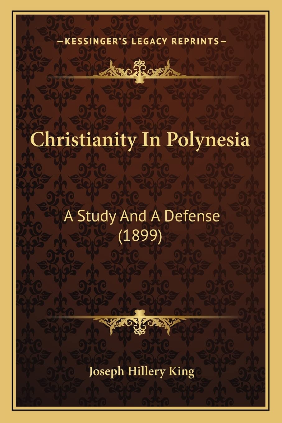 Christianity In Polynesia: A Study And A Defense (1899) Philosophy
