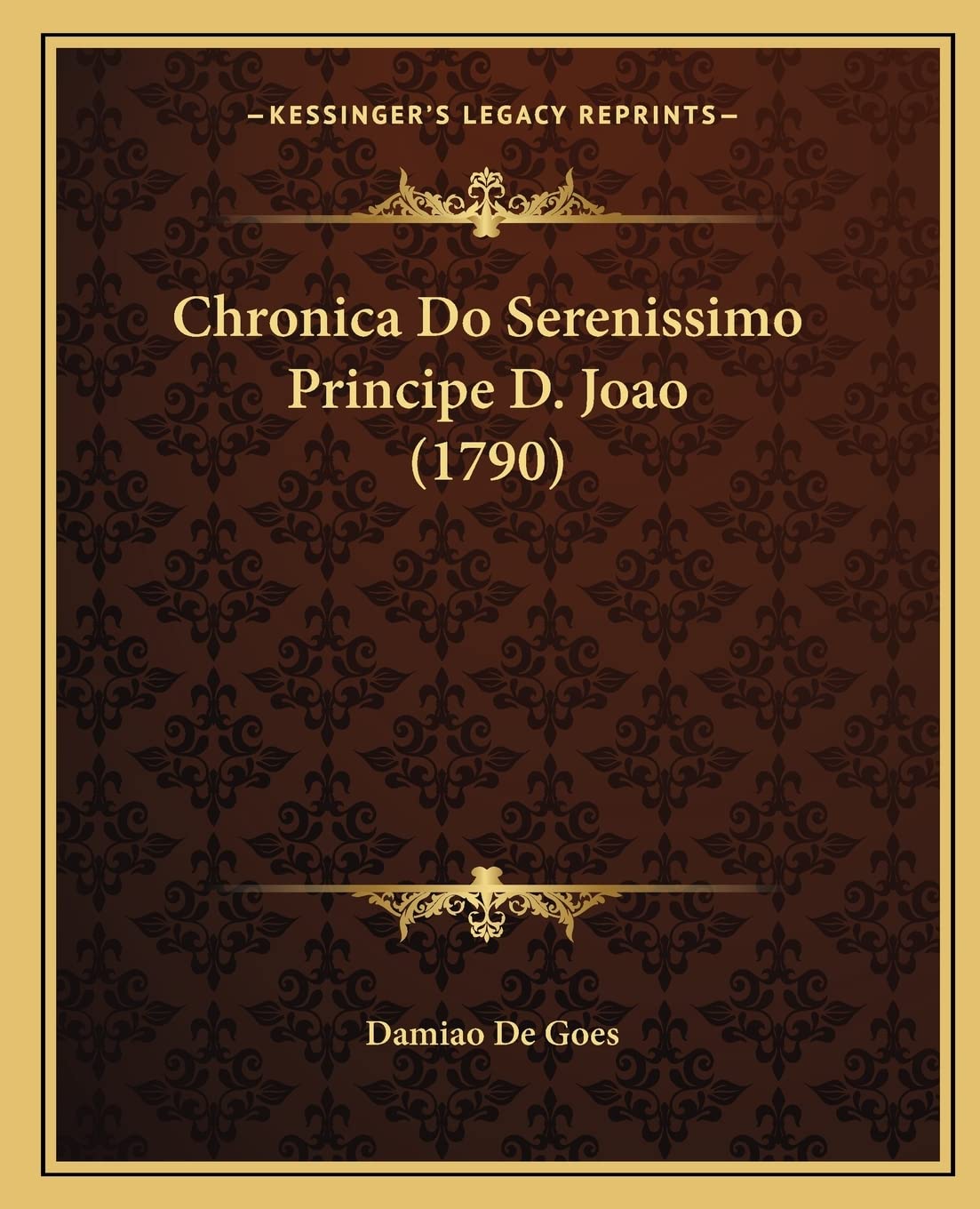 Chronica Do Serenissimo Principe D. Joao (1790) Contemporary literature