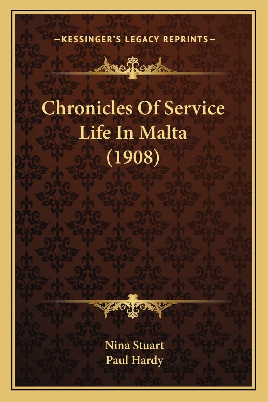 Chronicles Of Service Life In Malta (1908) Contemporary literature