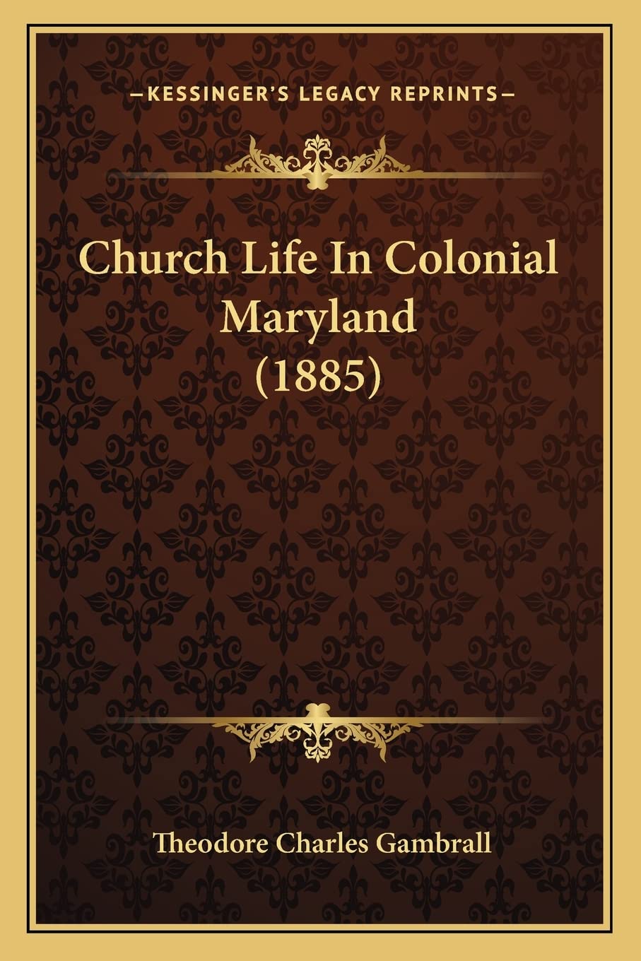Church Life In Colonial Maryland (1885) Social Sciences