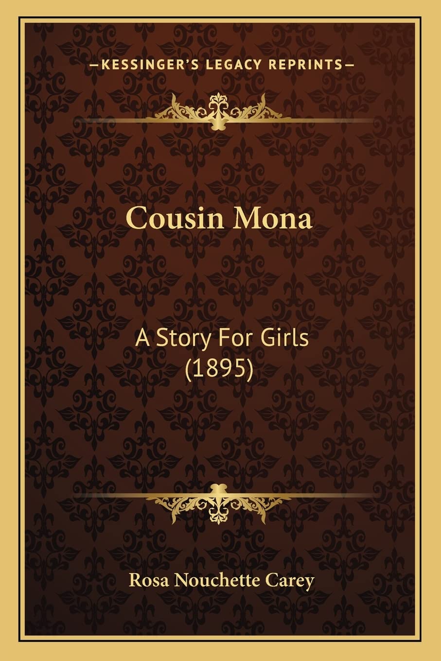 Cousin Mona: A Story For Girls (1895) Contemporary literature