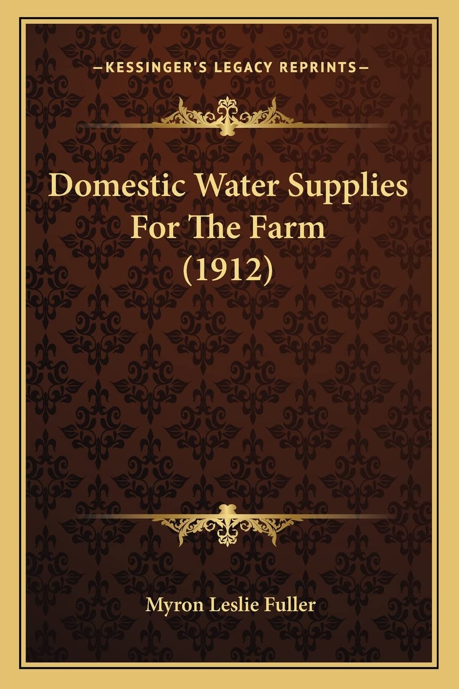 Domestic Water Supplies For The Farm (1912) book
