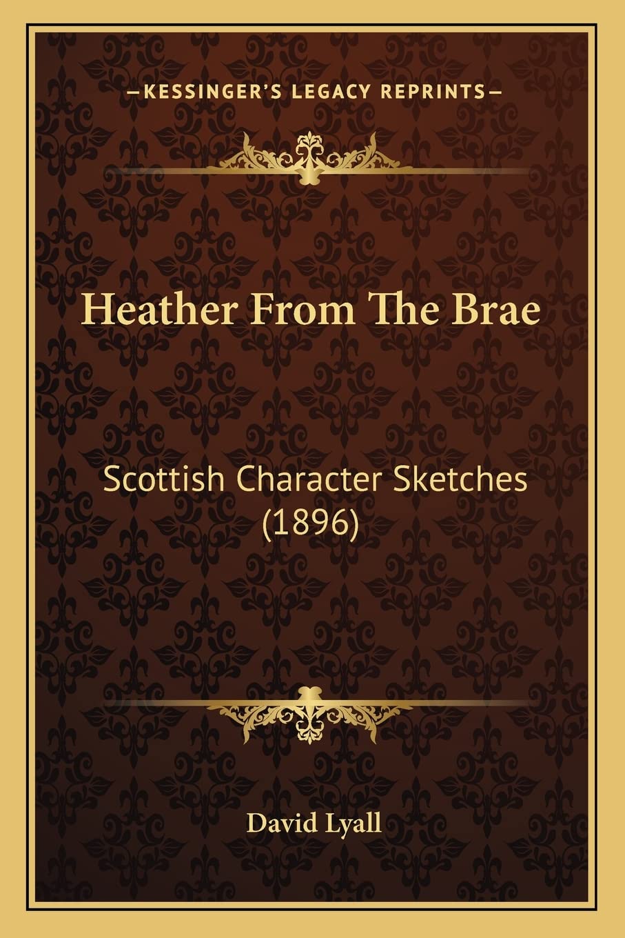 Heather from the Brae: Scottish Character Sketches (1896) Contemporary literature
