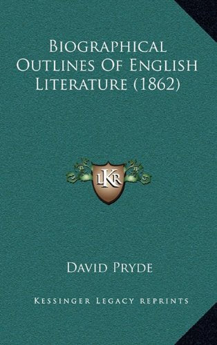 Biographical Outlines Of English Literature (1862) Contemporary literature