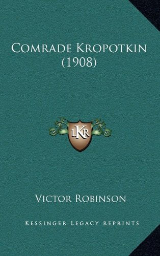 Product Image: Comrade Kropotkin (1908)