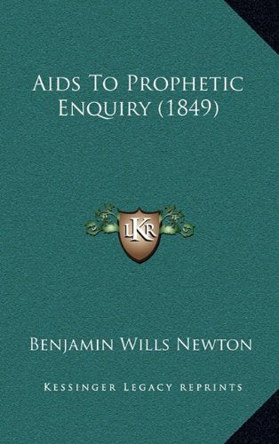 Aids To Prophetic Enquiry (1849) Contemporary literature