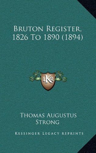 Bruton Register, 1826 To 1890 (1894) Contemporary literature